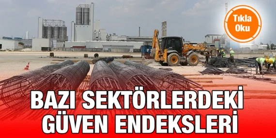 HİZMET, PERAKENDE TİCARET VE İNŞAATTA SON DURUM