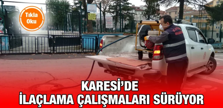 karesi'de_ilaclama_calismalari_suruyor_kriter_haber