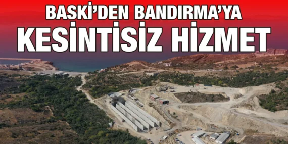 BÜYÜKŞEHİR, BANDIRMA’NIN GELECEĞİNİ İNŞA EDİYOR