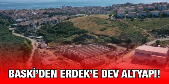 BÜYÜKŞEHİR ERDEK’İN GELECEĞİNİ İNŞA EDİYOR