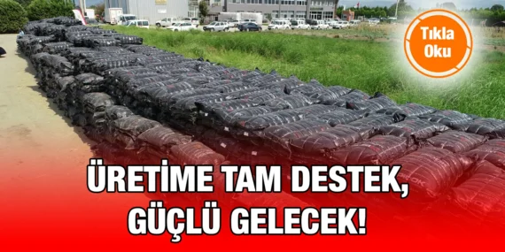 ZEYTİNCİLİK İÇİN ÜRETİME TAM DESTEK, GÜÇLÜ GELECEK