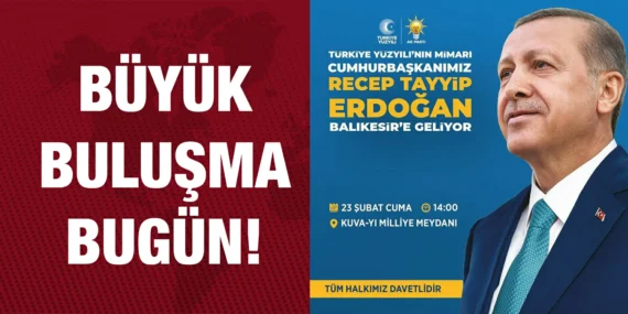 CUMHURBAŞKANI ERDOĞAN BALIKESİR’DE!