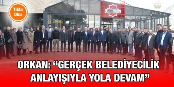 BAŞKAN ORKAN STK VE ODALARI ZİYARET ETTİ