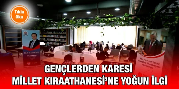 KARESİ’DE GENÇLERE ÖZEL ÖNEM