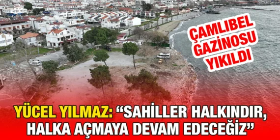 BÜYÜKŞEHİR, ÇAMLIBEL GAZİNOSU’NU YIKTI HALKIN KULLANIMINA AÇACAK