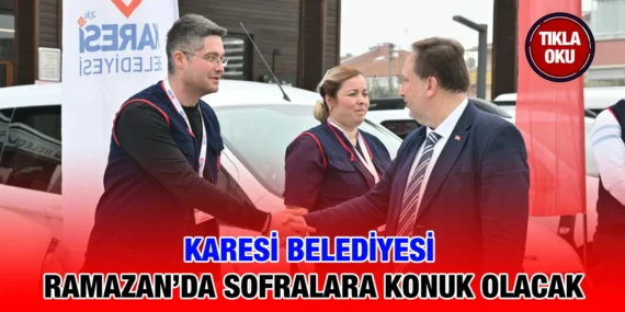 KARESİ BELEDİYESİ’NDEN RAMAZAN’DA 28 BİN ÖĞÜN İFTAR YEMEĞİ