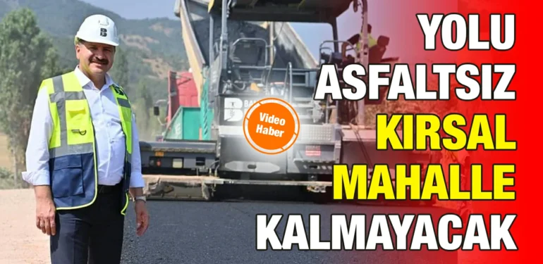 kirsalda_asfaltsiz_ve_parkesiz_yol_kalmayacak_kriter_haber