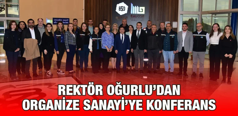rektor_ogurludan_organize_sanayiye_konferans_kriter_haber