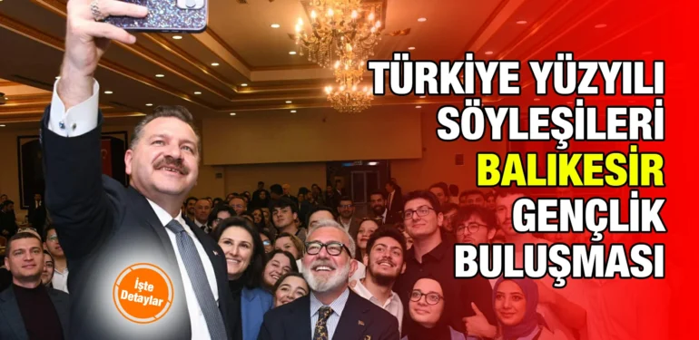 turkiye_yuzyili_soylesileri_balikesir_genclik_bulusmasi_kriter_haber