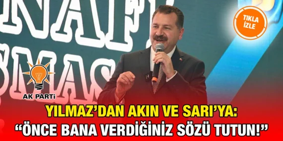 “DAHA BANA VERDİĞİ SÖZÜ TUTAMADI HALKA VERDİKLERİNİ NASIL TUTACAK”