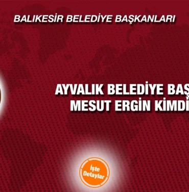 ayvalik_mesut_ergin_kimdir_kriter_haber