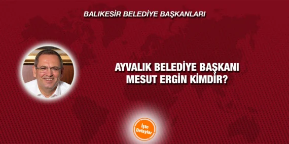 MESUT ERGİN KİMDİR?