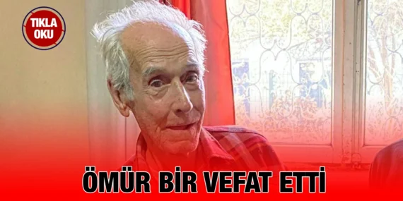 GAZETECİ ÖMÜR BİR VEFAT ETTİ