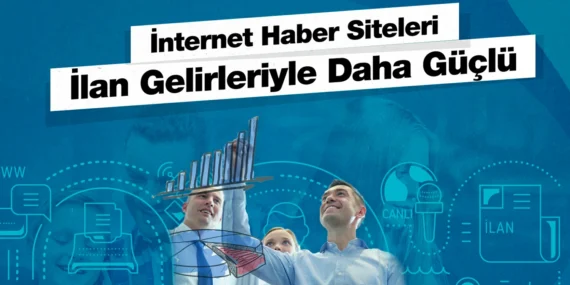 İNTERNET MEDYASI İLAN GELİRLERİYLE DAHA GÜÇLÜ