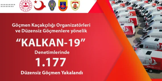 YERLİKAYA: “DÜZENSİZ GÖÇLE MÜCADELEMİZ BAYRAM TATİLİNDE DE ARALIKSIZ SÜRÜYOR!”