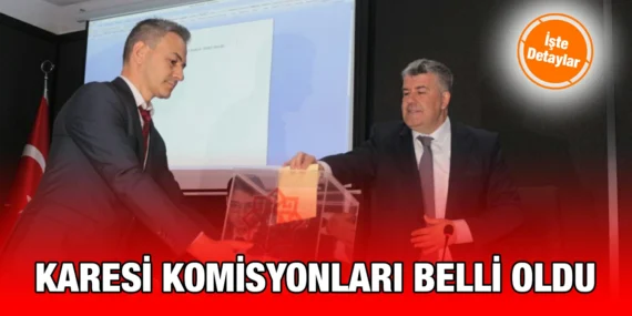 KARESİ’DE YENİ DÖNEMİN İLK MECLİSİ TOPLANDI