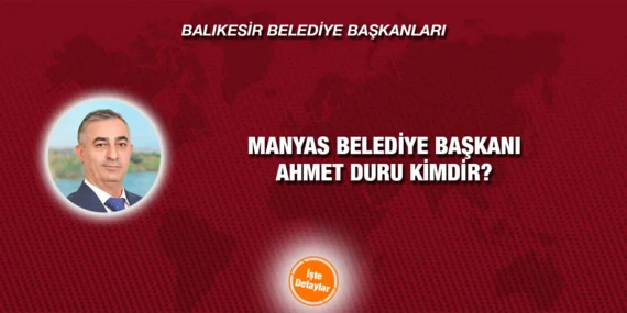 AHMET DURU KİMDİR?