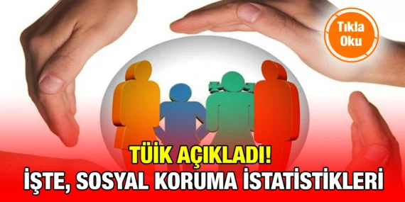 2000-2022 ARASI SOSYAL KORUMA İSTATİSTİKLERİ