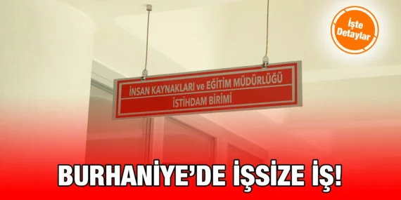 BURHANİYE BELEDİYESİ’NDEN İSTİHDAM SEFERBERLİĞİ