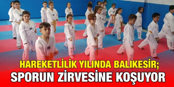 GENÇLİK VE SPOR KENTİ BALIKESİR