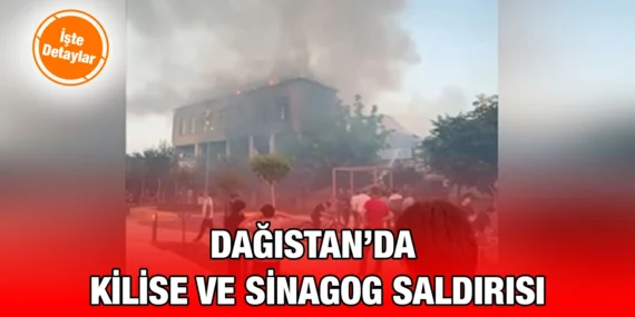 RUSYA’DA MABEDLERE SALDIRI