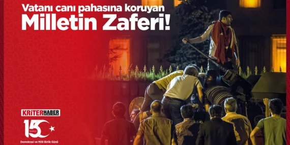 15 TEMMUZ DEMOKRASİ VE MİLLİ BİRLİK GÜNÜ