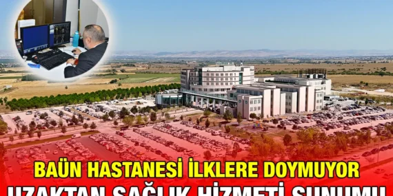 BAÜN HASTANESİNDE BİR İLK DAHA