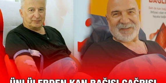 ÜNLÜ OYUNCULAR TÜRK KIZILAY’INA KAN BAĞIŞI ÇAĞRISI YAPTI