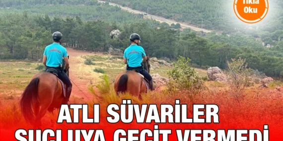 ATLI SÜVARİLER SUÇLUYA GEÇİT VERMEDİ