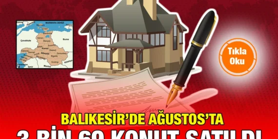 AĞUSTOS KONUT SATIŞ İSTATİSTİKLERİ
