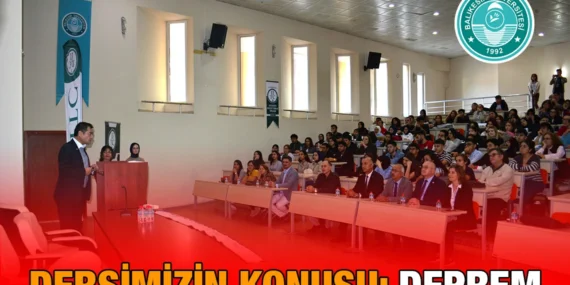 BAÜN’lü Gençler Deprem Gerçeğini Uzmanından Dinledi