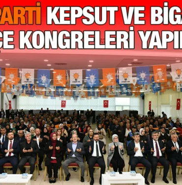 kepsut_ve_bigadic_ilce_kongreleri_yapildi_kriter_haber