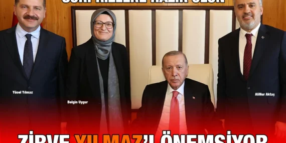 Yücel Yılmaz Erdoğan’la!