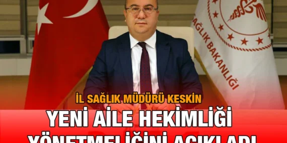 Yeni Aile Hekimliği Yönetmeliği