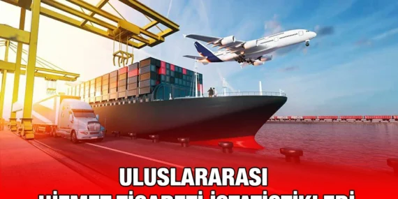 Uluslararası Hizmet Ticareti İstatistikleri