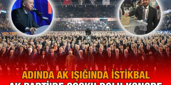 AK Parti 8. Büyük Olağan Kongresi Coşkuyla Gerçekleşti