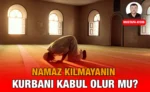 kurban_namaz_ma_kriter_haber