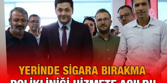 Yerinde Sigara Bırakma Polikliniği Hizmete Açıldı