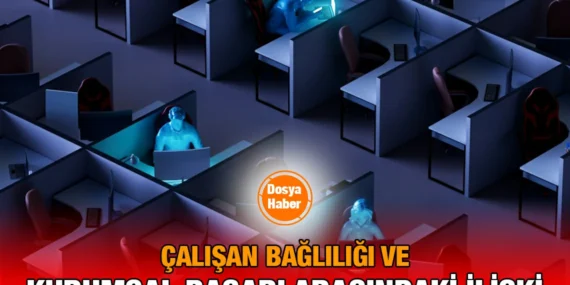 Q12: Dünyanın Önde Gelen Çalışan Bağlılığı Araştırması