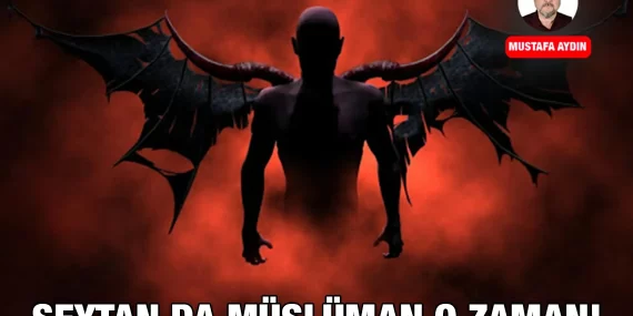seytan_musluman_ma_kriter_haber