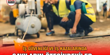 is_kazasi_kriter_haber