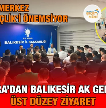 ankaranda_balikesire_üst_düzey_ziyaret_kriter_haber