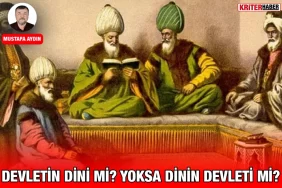 din_devlet_ma_kriter_haber