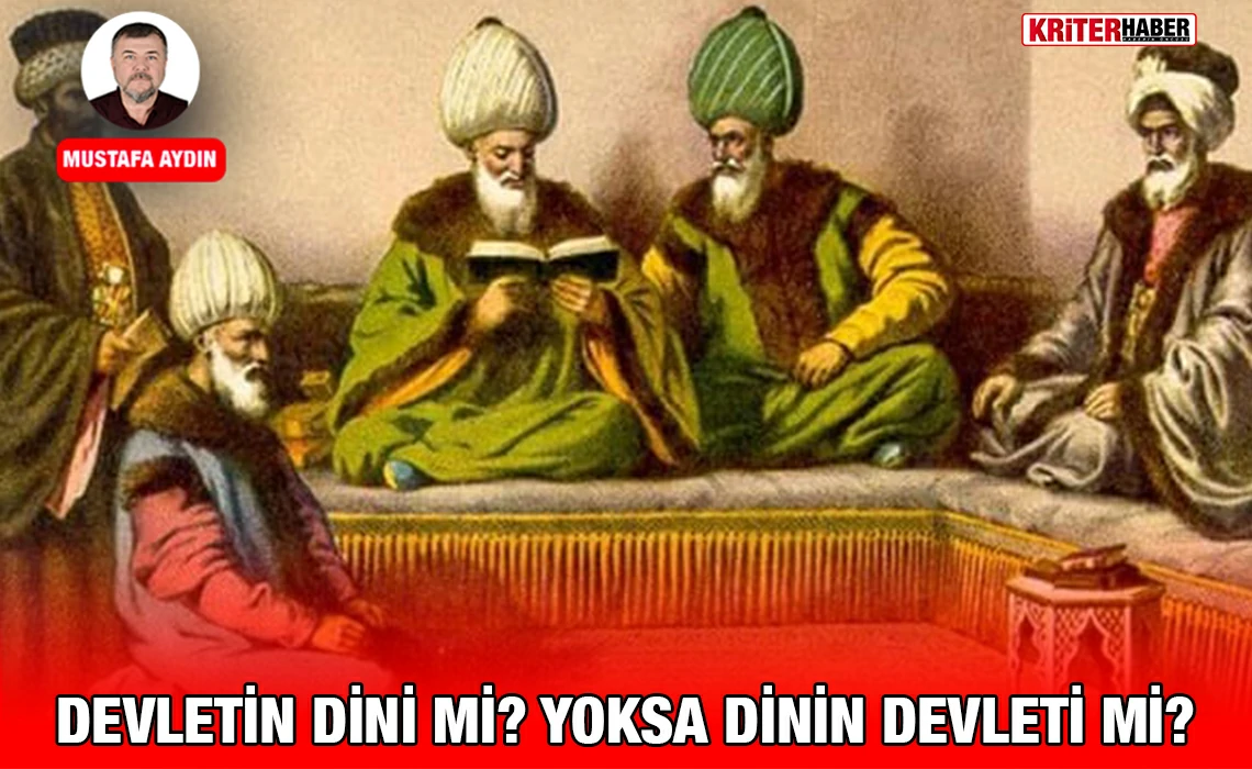 din_devlet_ma_kriter_haber